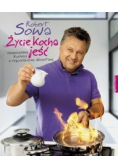 Życie kocha jeść