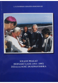 Ksiądz prałat Bernard Gade 1911-1995 Działalność duszpasterska