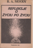 Refleksje o życiu po życiu