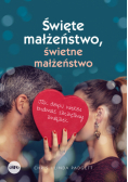 Święte małżeństwo, świetne małżeństwo