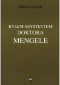 I was doctor mengeles assistant