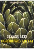 Słynne leki ogrodowej apteki