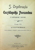 Encyklopedja powszechna tom VI 1900 r.