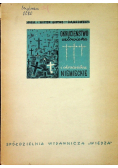 Okrucieństwo człowieka i okrucieństwa niemieckie 1946 r.
