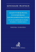 Zasady wyrokowania w postępowaniu sądowoadministracyjnym