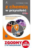 Chemia LO 2 Z chemią w przyszłość Podr. ZR WSiP