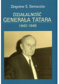 Działalność Generała Tatara 1943 1949
