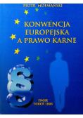 Konwencja Europejska a prawo karne