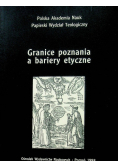 Granice poznania a bariery etyczne