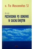 Krótki przewodnik po odnowie w duchu świętym