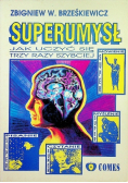 Superumysł Jak uczyć się trzy razy szybciej