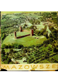 Mazowsze Krajobraz i architektura
