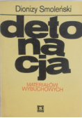 Detonacja materiałów wybuchowych