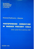Postępowanie korekcyjne w wadach postawy ciała