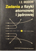 Zadania z fizyki atomowej i jądrowej