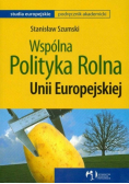 Wspólna polityka rolna Unii Europejskiej