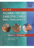 Atlas technik i metod zabezpieczania dróg oddechowych