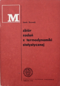 Zbiór zadań z termodynamiki statystycznej