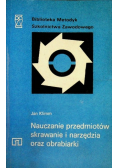 Nauczanie przedmiotów skrawanie i narzędzia oraz obrabiarki