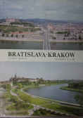 Bratislava. Kraków