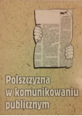 Polszczyzna w komunikowaniu publicznym