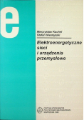 Elektroenergetyczne sieci i urządzenia przemysłowe