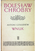 Bolesław Chrobry Tom 7 Wnuk