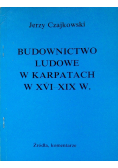 Budownictwo ludowe w Karpatach