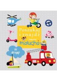 Poszukaj i znajdź. Książeczka malucha - W drogę!
