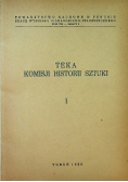 Teka komisji historii sztuki Tom I