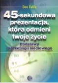 45 - sekundowa prezentacja która odmieni twoje