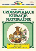 Uzdrawiające kuracje naturalne