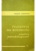 Filozofia na rozdrożu analizy metrologiczne