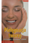 Pielęgnacja twarzy