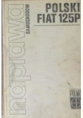 Naprawa samochodów Polski Fiat 125P