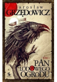 Pan Lodowego Ogrodu tom 1