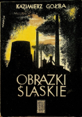 Obrazki Śląskie