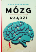 Mózg rządzi Twój niezastąpiony narząd
