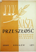 Nasza przeszłość XXXIV