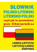 Słownik polsko - litewski litewsko - polski