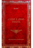 Józef i jego bracia Tom I