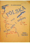 Polska nad Nisą, odrą i pasłęką, 1945 r.
