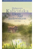 Dom nad rozlewiskiem Część druga Wydanie kieszonkowe
