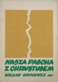 Chrystus nasza pascha Tom I