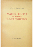 Marks i Engels w walce o partię proletariatu