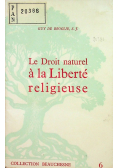 Le Droit naturel a la Liberte religieuse