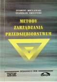Metody zarządzania przedsiębiorstwem