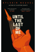Until the Last of Me