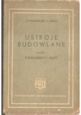 Ustroje budowlane część I Fundamenty i mury