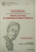 Higiena Profilaktyka w zawodach medycznych